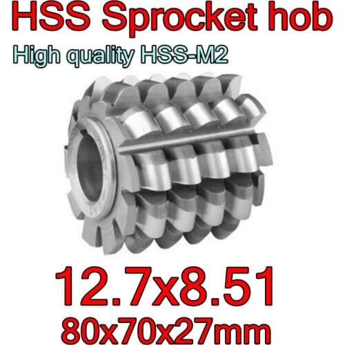 12.7x8.51 High quality HSS-M2 Sprocket hob Gear hob 80x70x27mm Inner hole 1pcs Free shipping