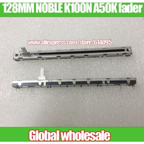 1pcs 128MM NOBLE mixer straight sliding potentiometer K100N A50K / single linkage fader A503