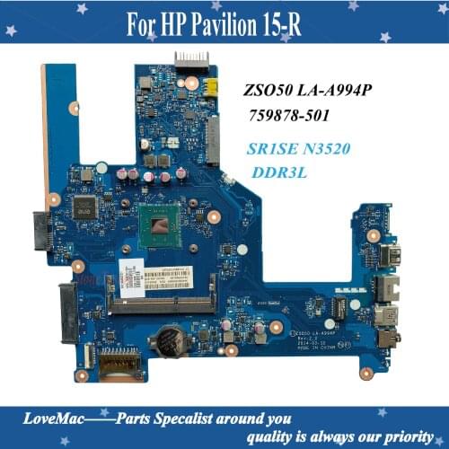 Best Value 759878-501 For HP Pavilion 15-R Laptop Motherboard 759878-001 ZSO50 LA-A994P SR1SE N3520 DDR3 100% tested