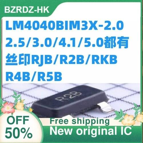 2PCS/lot LM4040BIM3X-2.0/2.5/3.0/4.1/5.0 RJB/R2B/RKB/R4B/R5B New original IC