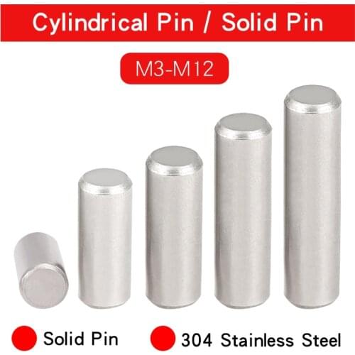2-25 PCS Cylindrical Pin M3 M4 M6 M8 M10 M12 Fastener Solid Dowle Pin 304 Stainless Steel GB119 Locating Pin