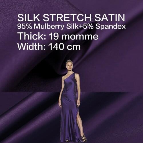 SILK STRETCH SATIN 140cm width 19momme/Pure Silk Fabric Satin+Spandex New Trend Party Dress per meter Free Shipping