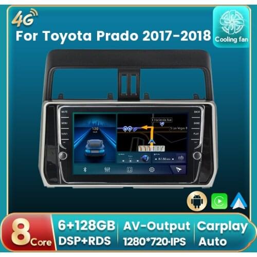 4G LTE Android 10 6+128G DSP For Toyota Land Cruiser Prado 150 2017 Car Radio Multimedia GPS Player Stereo Unit With Carplay RDS