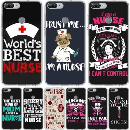 Trust I am A Sexy Nurse Doctor Phone Case for Huawei Honor 10 9 Lite Y9 Y5 Y6 Y7 2019 8X 8A 8S 7A 7X 10i 20i Pro V30 Art Coque C