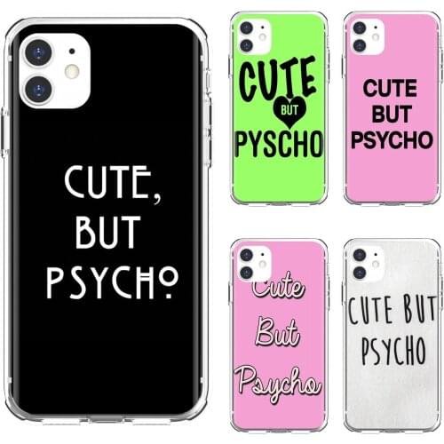 Silicone Case Pink-Sexy-CUTE-BUT-PSYCHO-Quote For Xiaomi mi Redmi Note 3 4 4X 5 6 7 8 8t 9 9s 9t 10 pro lite