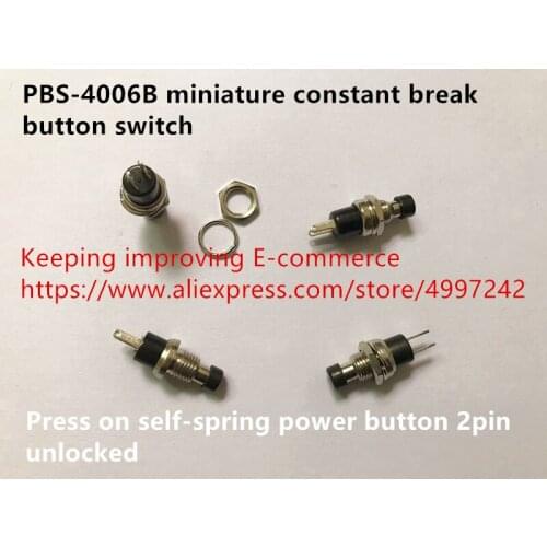 Original new 100% PBS-4006B miniature constant break button switch press on self-spring power button 2pin unlocked
