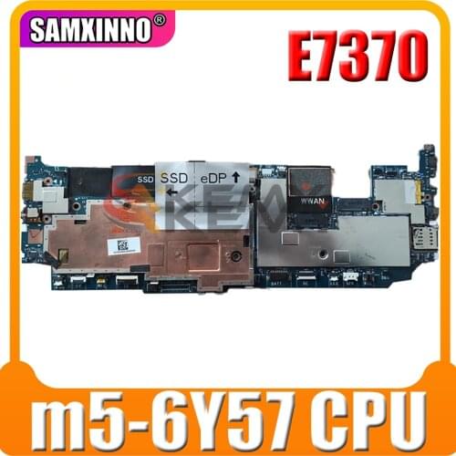 Original laptop Motherboard For DELL Latitude E7370 m5-6Y57 Mainboard CN-0MN6H4 0MN6H4 LA-D312P SR2EG DDR3