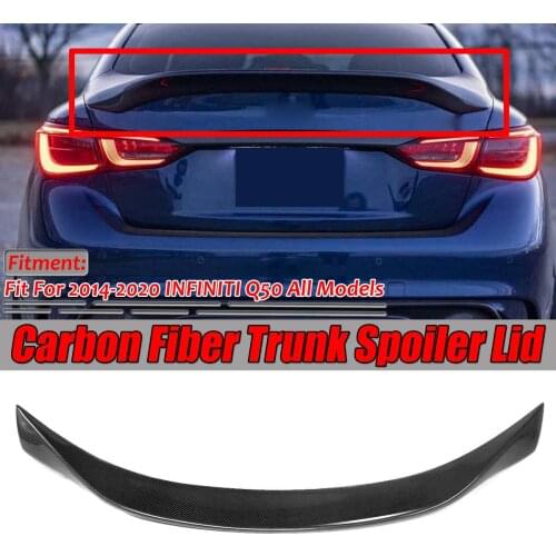 Q50 Car Rear Wing Real Carbon Fiber Car Rear Trunk Spoiler Wing Lid Big Extension For INFINITI Q50 2014-2019 Highkick Duckbill