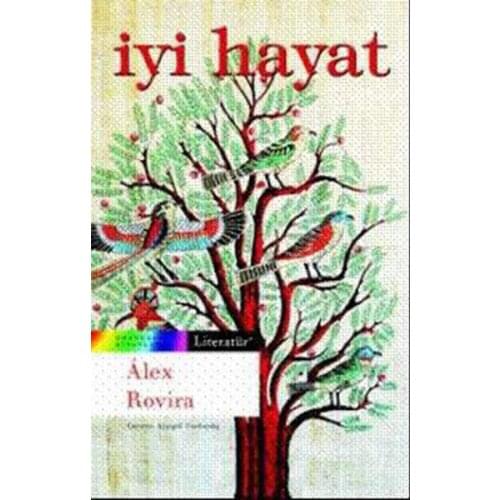 Good Life Alex Rovira Literature Yayıncılık