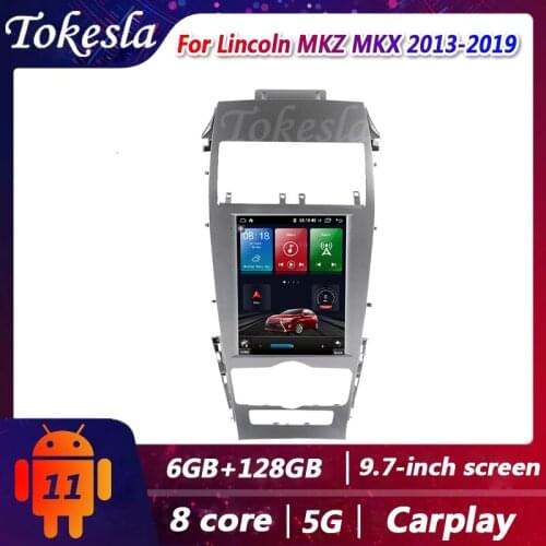 Tokesla Car Radio For Lincoln MKZ MKX Telsa Android 11 2 din Stereo receiver Central Multimedia Player Gps Navigation 2013-2019