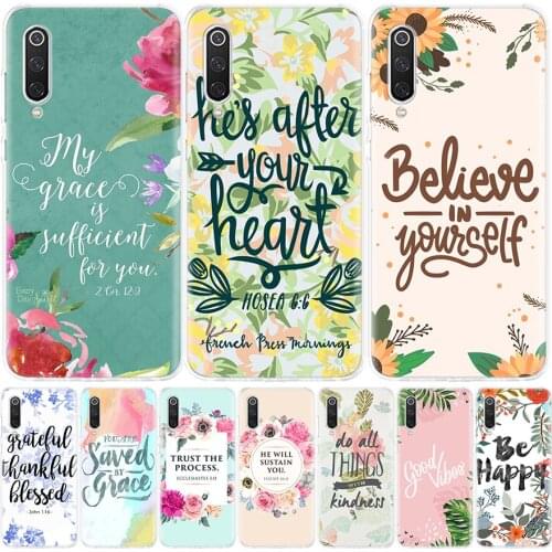 Bible Quotes Flower Phone Case for Xiaomi Note 10 Mi 11 9 8 CC9 5X 6X A1 A2 A3 9T 10T Lite Pro Poco F1 X3 NFC F3 Cover Coque
