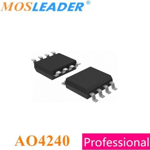 Mosleader AO4240 SOP8 100PCS 4240 40V N-Channel Original High quality