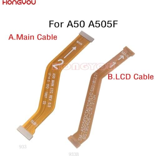50PCS/Lot For Samsung Galaxy A50 A505F SM-A505F LCD Display Main Board Connect Motherboard Flex Cable