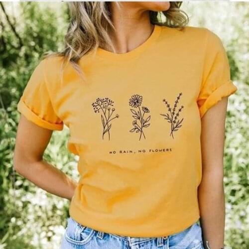 NO Rain No Flowers T-Shirt Women funny fashion clothes tops tees summer style outfits t shirt