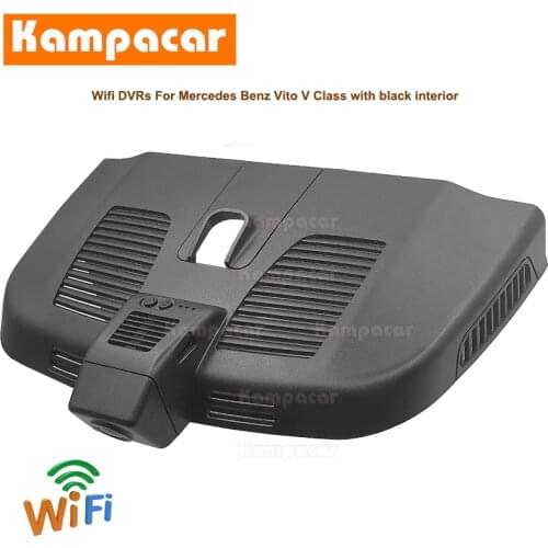 Kampacar BZ47-C Wifi Dash Cam Car Dvr Camera For Mercedes Benz Vito V Maybach V200 V250 V260 V300 tourer 116cdi w447 w638 w639