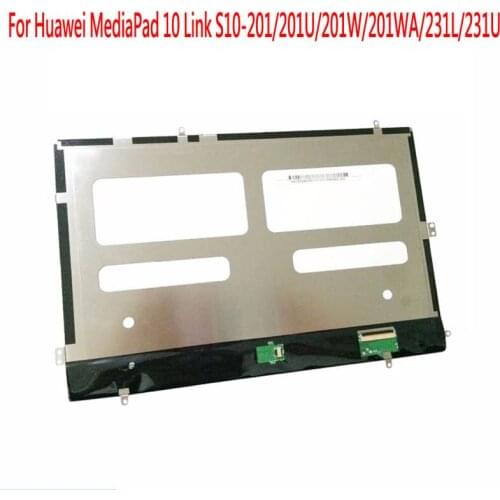 10 Pcs (Tested) Monitor 10.1"For Huawei MediaPad 10 LINK S10-201U S10-201WA S10-231U Tablet LCD Display Screen Replacement Part