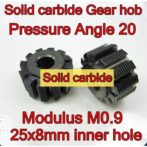 M0.9 Modulus Pressure Angle 20 Solid carbide Gear hob 25x8mm Inner hole 1pcs