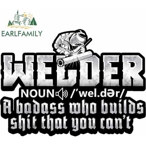EARLFAMILY 13cm x 9.7cm for Welder Noun A Boss Who Sign Car Stickers VAN Graphics Anime Waterproof Occlusion Scratch Vinyl Decal