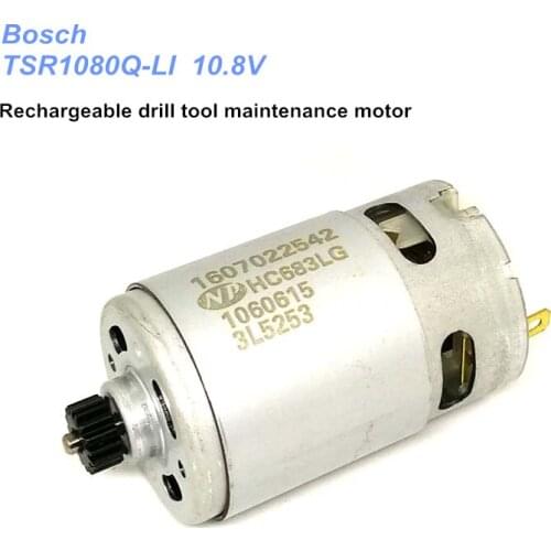 TSR1080Q-LI 10.8V Rechargeable drill tool maintenance motor 1607022542 with 16T gear