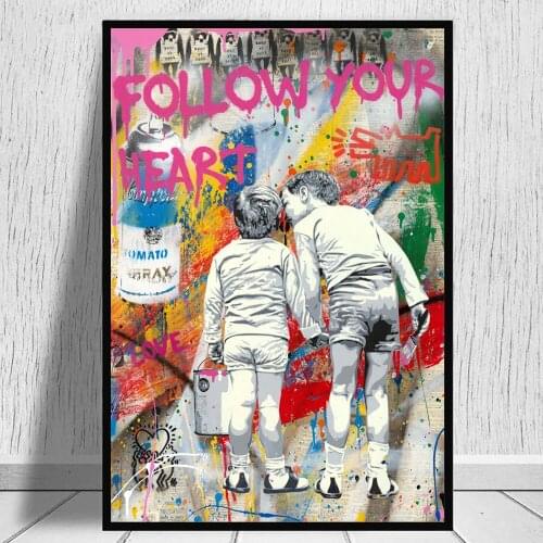 Abstract Street Art On Canvas Painting Poster And Prints Follow Your Heart Slogan Wall Art Graffiti Picture For Living Room