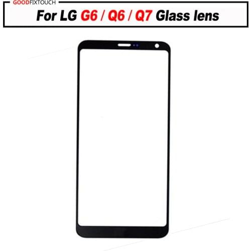 For LG G6/Q6 /Q7 lcd Outer Screen Cover Panel Touch Front Glass Lens Display Replacement