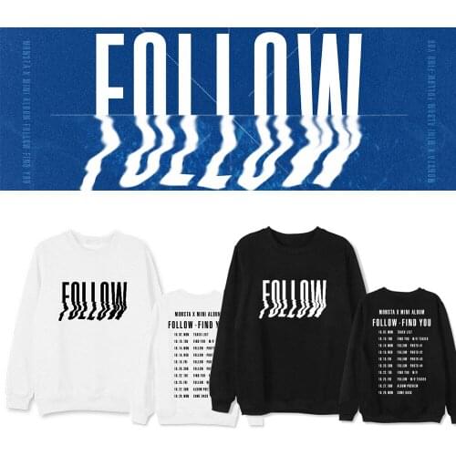 Kpop MONSTA X Hoodies MINI ALBUM FOLLOW Round Neck Vests Spring Autumn Sweatshirts Women Men Long Sleeve Coat Korean Hoodie New