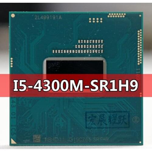Intel Core I5-4300M SR1H9 Processor i5 4300M notebook Laptop CPU Socket G3 rPGA946B Suitable for HM86/HM87 chipset laptop