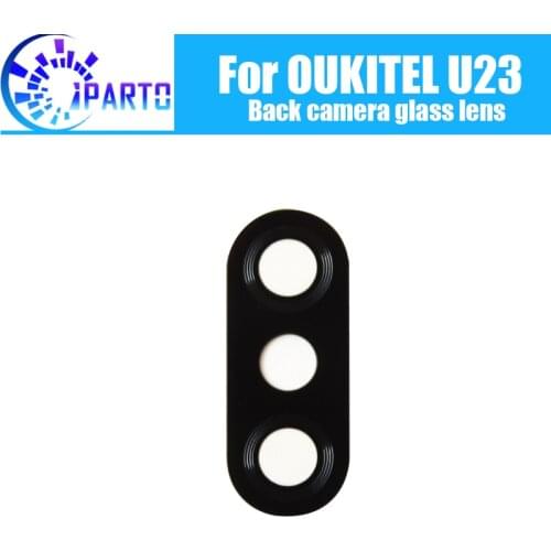 OUKITEL U23 Back Camera Glass Lens 100% Original New Rear Camera Glass Lens Replacement For OUKITEL U23