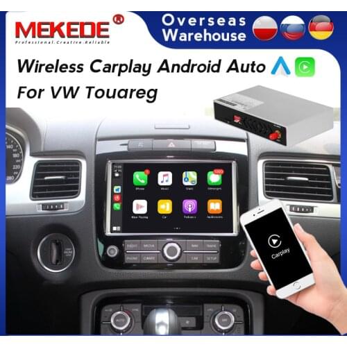 Wireless Apple CarPlay Android Auto Android Multimedia Interface box for Volkswagen VW Touareg support Mirror-Link camera