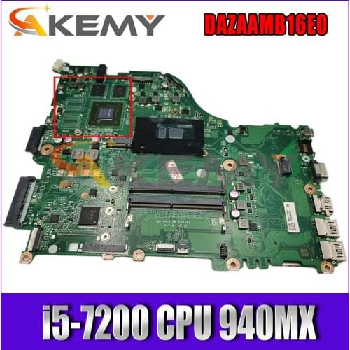 For ACER Aspire E5-575 F5-573 F5-573G E5-575G ZAA X32 Laptop Motherboard DAZAAMB16E0 i5-7200 CPU 940MX 2G-GPU 100% Fully Tested