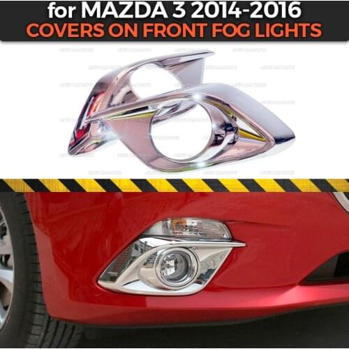 Covers on front fog lights case for Mazda 3 2014-2016 ABS plastic chrome 1 set / 2 pieces molding decoration car styling tuning