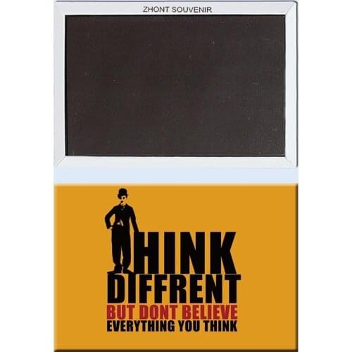 Think Diffrent but dont believe everything you think Fridge Magnets Souvenir Collection 21833 Fun designs