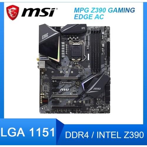 MSI MPG Z390 GAMING EDGE AC LGA 1151 Motherboard DDR4 ram Intel Z390 support Core i7 9700KF G4900T cpus M.2 PCI-E 3.0 USB 3.1