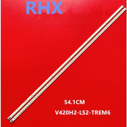 FOR konka LC32CS11 FOR TCL L42E5200BE Article lamp V420H2-LS2-TLEM7 V420H2-LS2-TREM7 1piece=72LED 540MM