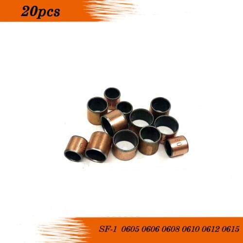 Free shipping 20pcs SF-1 0605 0606 0608 0610 0612 0615 Oilless bush Self-lubricating bushing Sintered bush 8mm