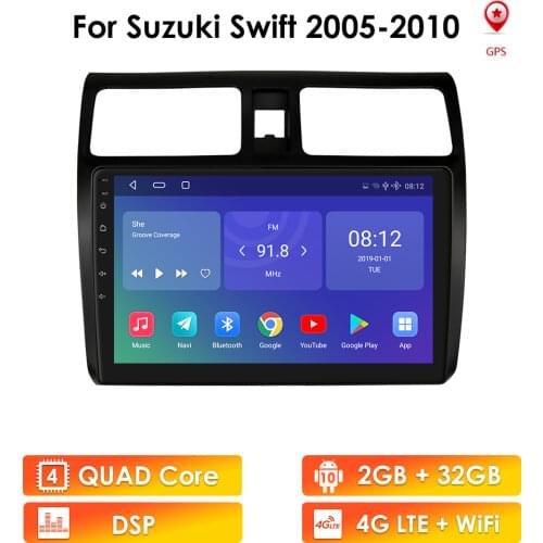2G+32G Android 10 Car Radio GPS Player For Suzuki Swift 2005 2006 2007 2008-2010 Navigation Multimedia 2 din NO DVD 64G 4G LTE