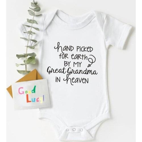 Hand Picked for Earth Great Grandma in Heaven Baby Bodysuit White Cotton Newborn Jumpsuit Outfits Clothes