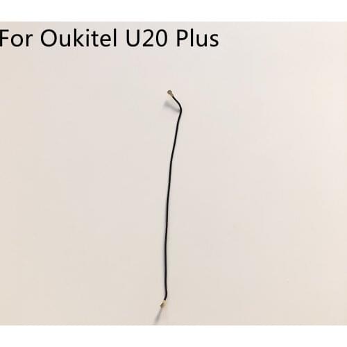 Used Phone Coaxial Signal Cable For OUKITEL U20 Plus MTK6737 Quad Core 5.5 Inch 1920x1080 FHD Smartphone