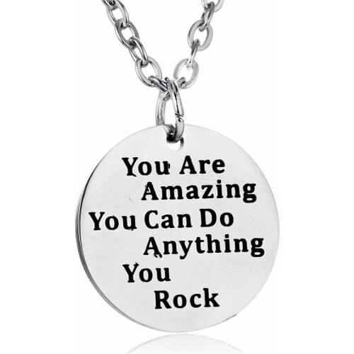 Inspirational Necklaces You Are Amazing You Can Do Anything You Rock Pendant Stainless Steel Necklace Jewelry Women Friends Gift