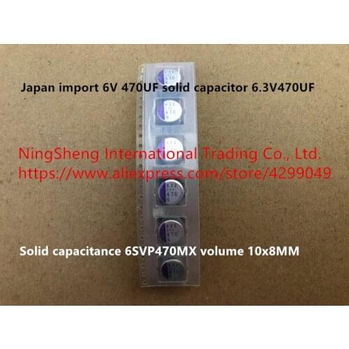 Original new 100% 6V 470UF solid capacitor 6.3V470UF solid capacitance 6SVP470MX (Inductor)