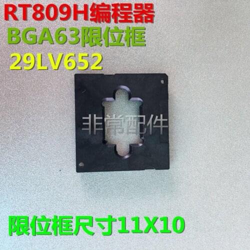 RT809H programmer BGA63 adapter limiter frame size 11X10 for IC Chip 29LV652 / 10.5X 13 for NW267 free shipping