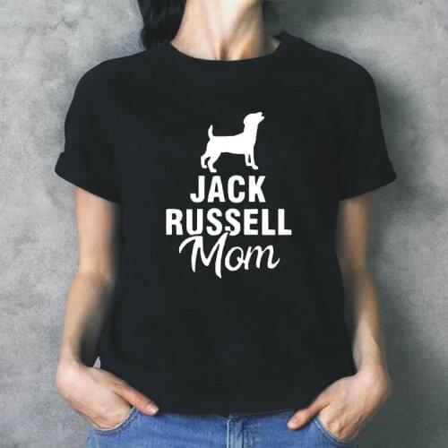 Funny Jack Russell Terrier Mom Dog Pet T Shirt Women Tops Summer Short Sleeve Tee Shirt Femme Casual Harajuku Camiseta Mujer