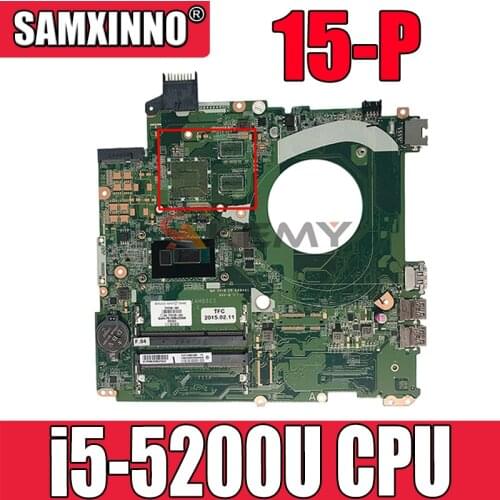 For HP 15-P Series Laptop Motherboard 782931-001 782931-501 DAY11AMB6E0 With i5-5200u CPU 100% Tested Fast Ship
