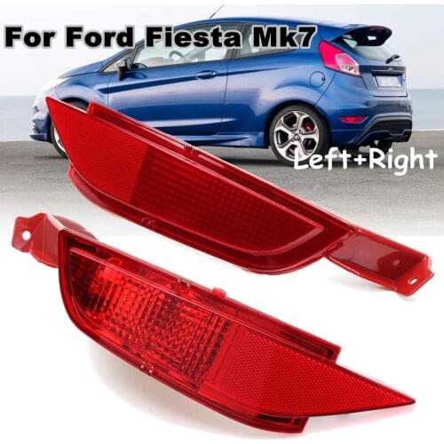 Rear Tail Bumper Reflector Lamp Brake Light Fog Lights Right Left For Ford Fiesta Mk7 2008 2009 2010 2011 2012 2013 2014 2015