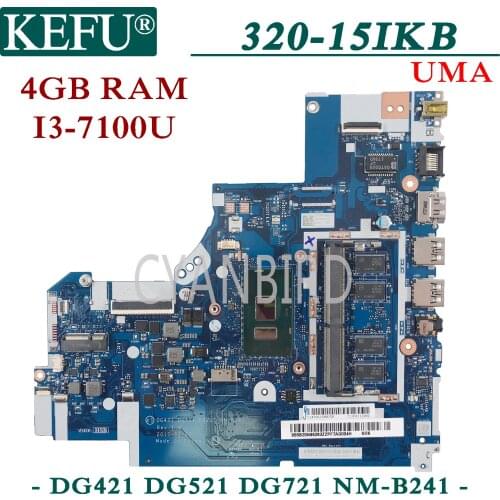 KEFU NM-B241 original mainboard for Lenovo 320-15IKB with 4GB-RAM I3-7100U Laptop motherboard