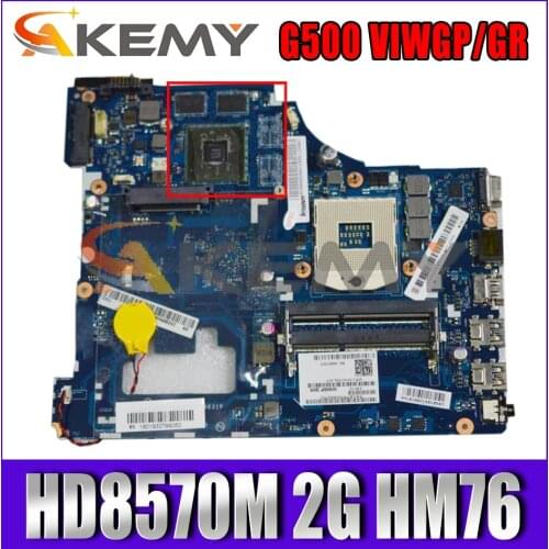 Akemy For Lenovo G500 VIWGP/GR LA-9631P Laptop Motherboard PGA989 HD8570M 2G HM76 Supports I3 I5 I7 CPU 100% Test OK