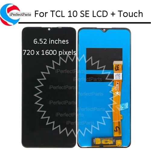 6.52'' For TCL 10 SE LCD T766H_EEA Display Touch Panel Glass Screen Digitizer Assembly For TCL 10SE LCD T766H, T766J, T766U