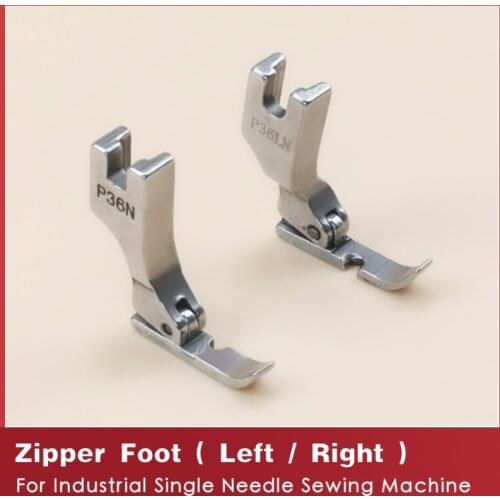 P36N P36LN Zipper Foot For Industrial 1-needle Lockstitch Sewing Machine JUKI BROTHER All Steel Sewing Accessories Cording Feet