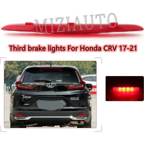Rear Third Brake Light For Honda CRV 2017-2021 High Positioned Mounted Additional Stop Signal Lights Car Accessories