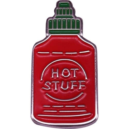 Cute funny hot stuff motivational pin perfect for Sriracha hot sauce lovers, hot friend or significant other